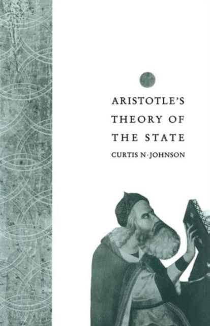 Aristotle’s Theory of the State, Paperback / softback Book
