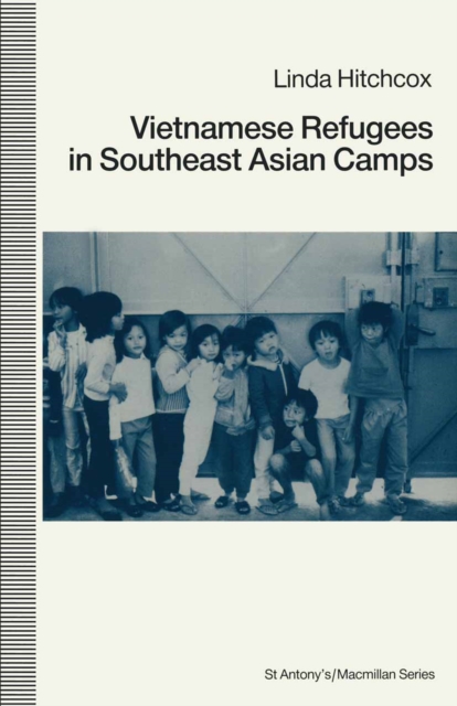 Vietnamese Refugees In Southeast Asian Camps, PDF eBook