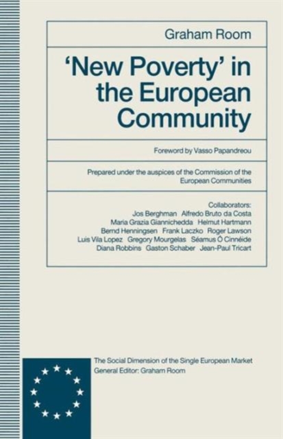 ‘New Poverty’ in the European Community, Paperback / softback Book