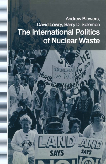 The International Politics of Nuclear Waste, PDF eBook
