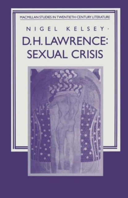 D. H. Lawrence: Sexual Crisis, Paperback / softback Book