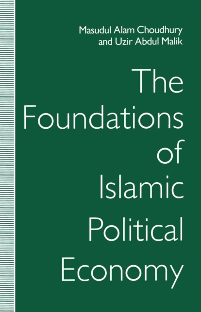 The Foundations of Islamic Political Economy, PDF eBook