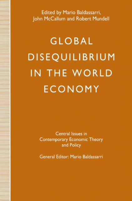 Global Disequilibrium in the World Economy, PDF eBook