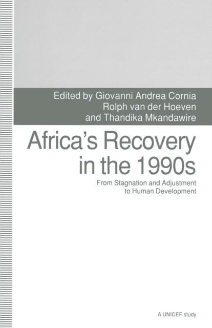 Africa's Recovery in the 1990s : From Stagnation and Adjustment to Human Development, PDF eBook
