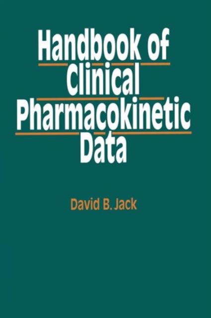 Handbook of Clinical Pharmacokinetic Data, Paperback / softback Book