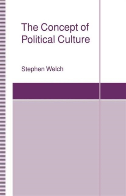 The Concept of Political Culture, Paperback / softback Book