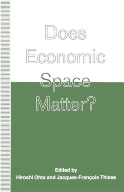 Does Economic Space Matter? : Essays in Honour of Melvin L. Greenhut, Paperback / softback Book