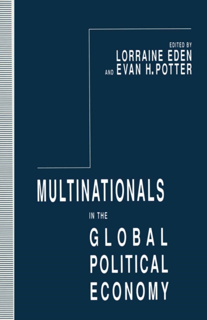 Multinationals in the Global Political Economy, PDF eBook