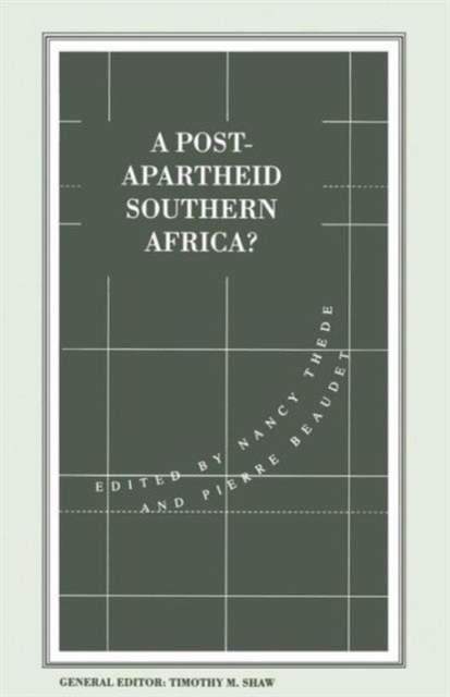 A Post-Apartheid Southern Africa?, Paperback / softback Book