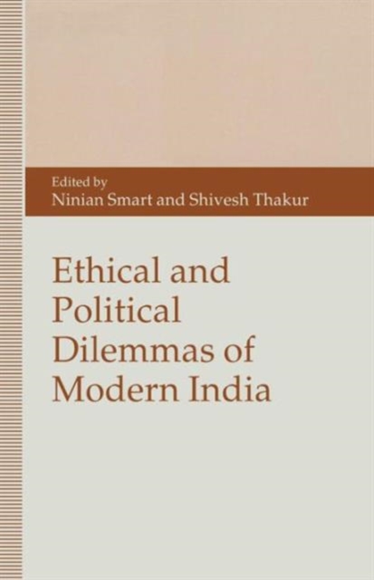 Ethical and Political Dilemmas of Modern India, Paperback Book