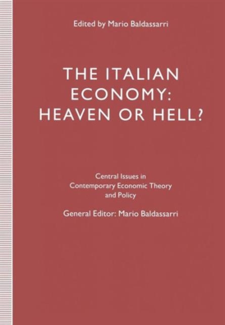 The Italian Economy: Heaven or Hell?, Paperback / softback Book