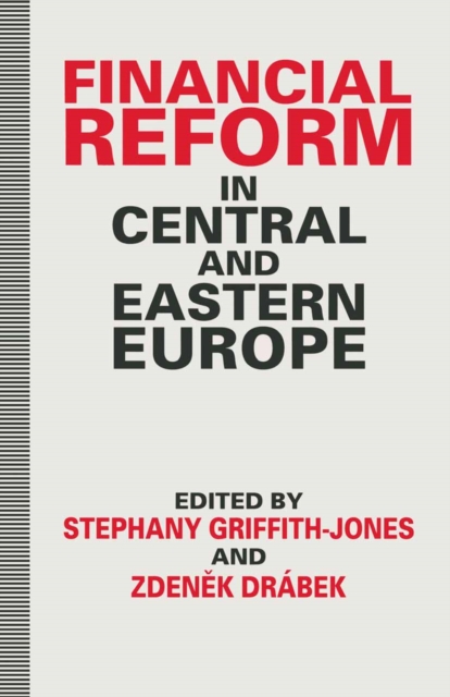 Financial Reform in Central and Eastern Europe, PDF eBook