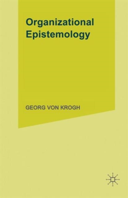 Organizational Epistemology, Paperback / softback Book