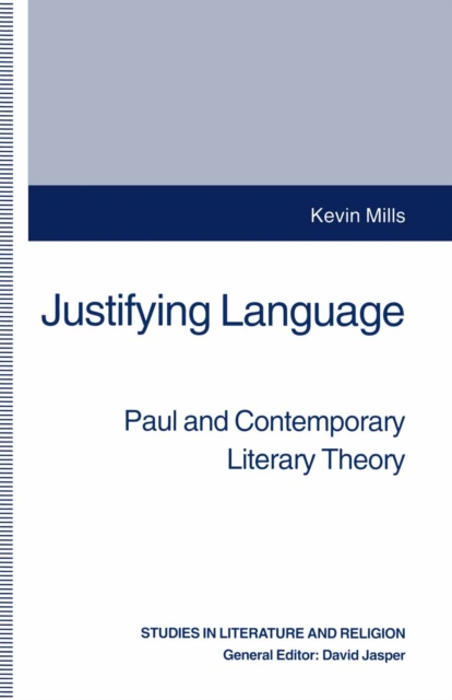 Justifying Language : Paul and Contemporary Literary Theory, PDF eBook