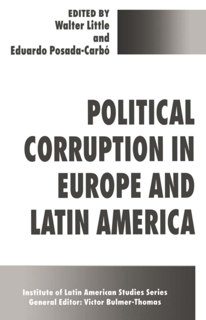 Political Corruption in Europe and Latin America, PDF eBook