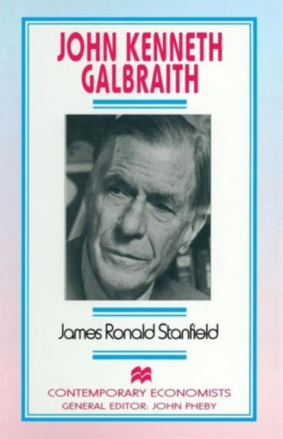 John Kenneth Galbraith, Paperback / softback Book