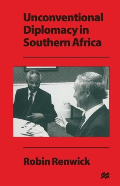 Unconventional Diplomacy in Southern Africa, Paperback / softback Book