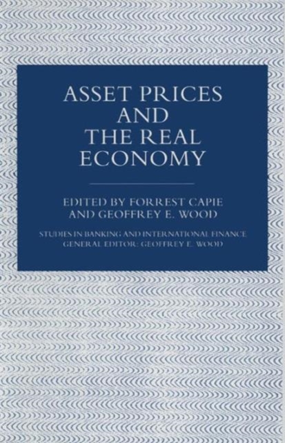 Asset Prices and the Real Economy, Paperback / softback Book