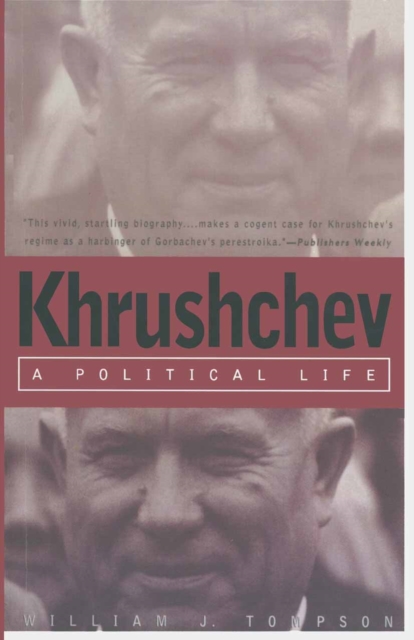 Khrushchev : A Political Life, PDF eBook