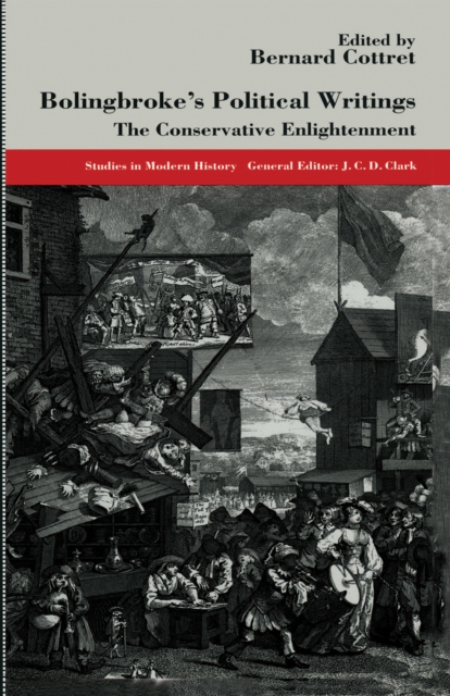 Bolingbroke's Political Writings : The Conservative Enlightenment, PDF eBook