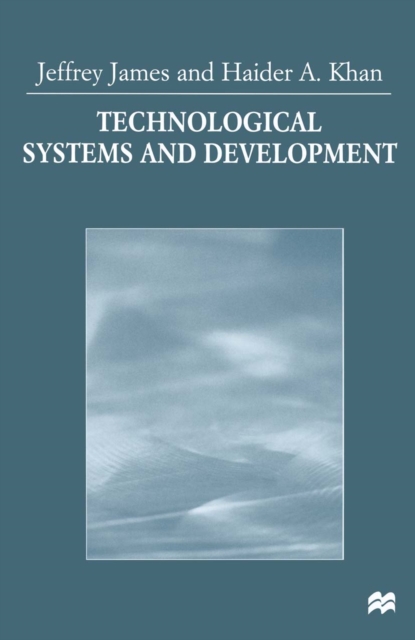 Technological Systems and Development, PDF eBook