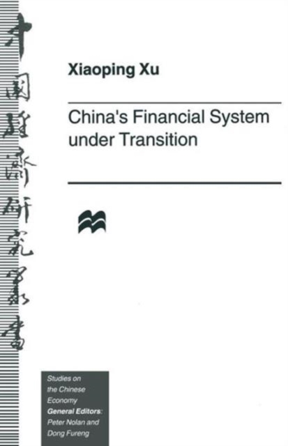 China’s Financial System under Transition, Paperback / softback Book