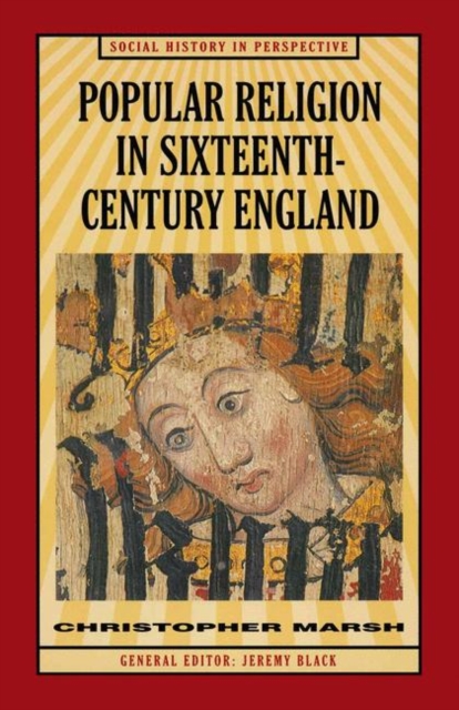 Popular Religion in Sixteenth-Century England : Holding their Peace, PDF eBook
