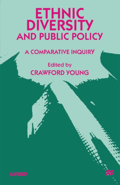 Ethnic Diversity and Public Policy : A Comparative Inquiry, PDF eBook