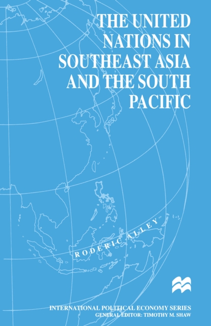 The United Nations in Southeast Asia and the South Pacific, PDF eBook