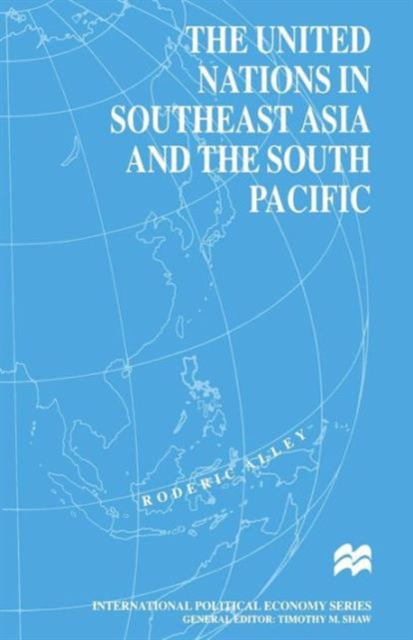 The United Nations in Southeast Asia and the South Pacific, Paperback / softback Book