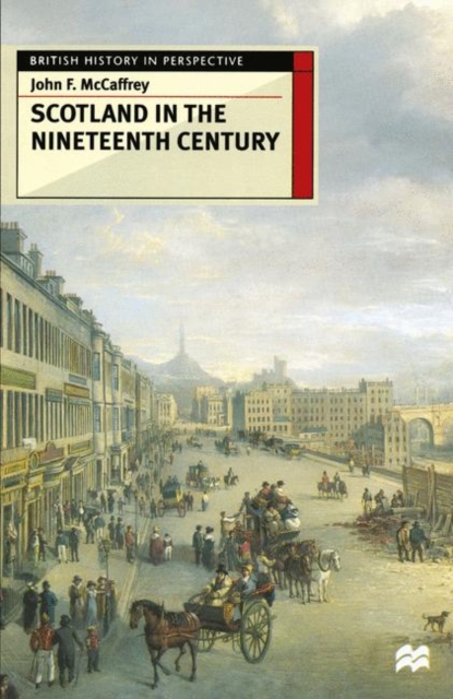 Scotland in the Nineteenth Century, PDF eBook
