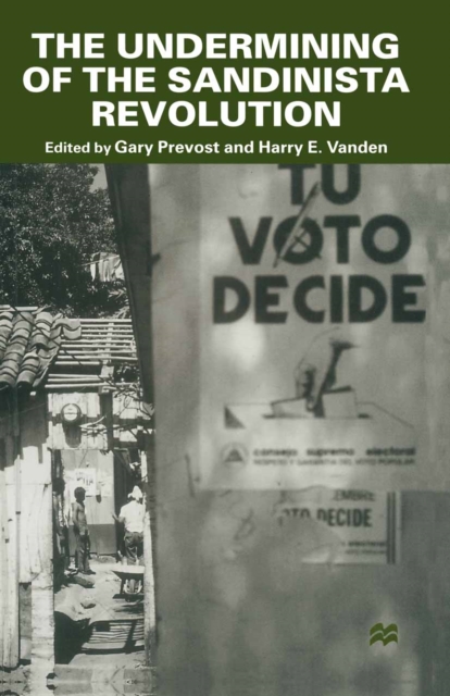 The Undermining of the Sandinista Revolution, PDF eBook