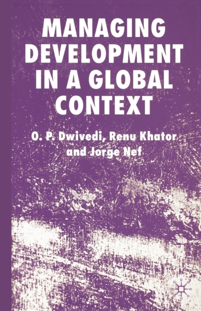 Managing Development in a Global Context, Paperback / softback Book