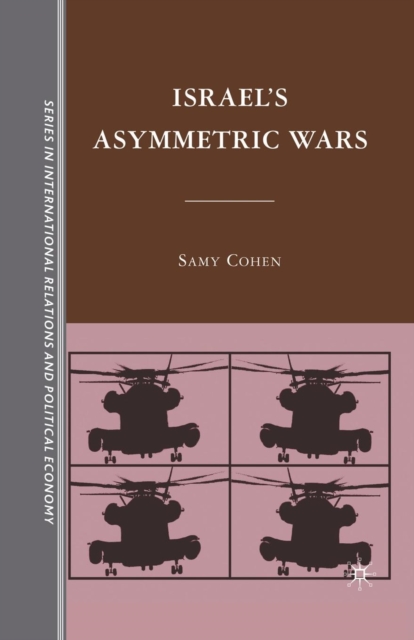 Israel’s Asymmetric Wars, Paperback / softback Book