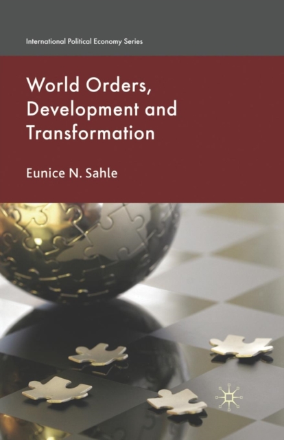 World Orders, Development and Transformation, Paperback / softback Book