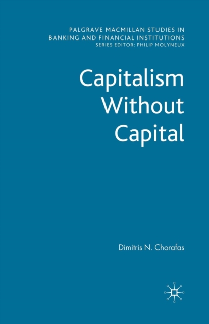 Capitalism Without Capital, Paperback / softback Book