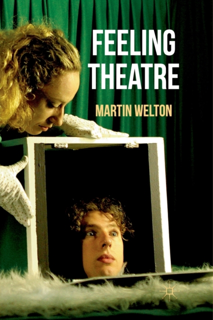 Feeling Theatre, Paperback / softback Book