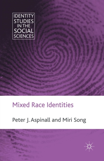 Mixed Race Identities, Paperback / softback Book