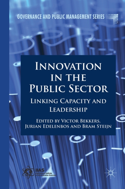 Innovation in the Public Sector : Linking Capacity and Leadership, Paperback / softback Book