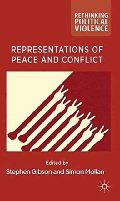 Representations of Peace and Conflict, Paperback / softback Book