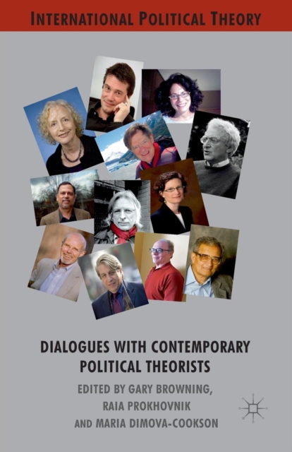 Dialogues with Contemporary Political Theorists, Paperback / softback Book