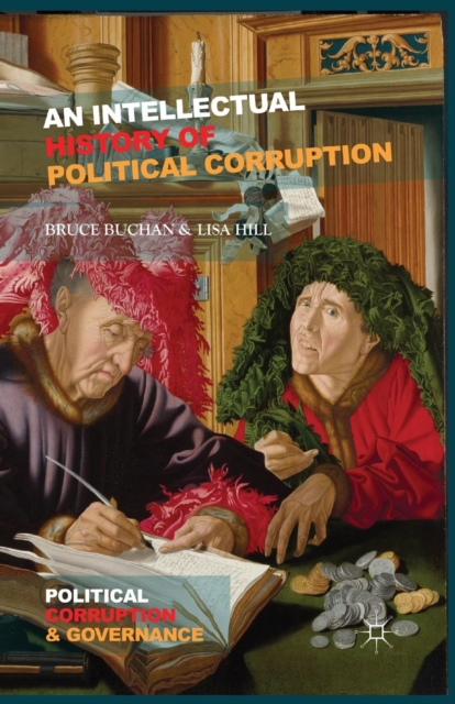 An Intellectual History of Political Corruption, Paperback / softback Book