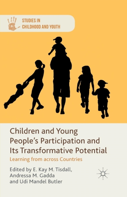 Children and Young People's Participation and Its Transformative Potential : Learning from across Countries, Paperback / softback Book