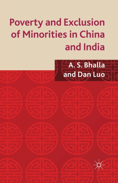 Poverty and Exclusion of Minorities in China and India, Paperback / softback Book