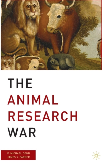 The Animal Research War, Paperback / softback Book