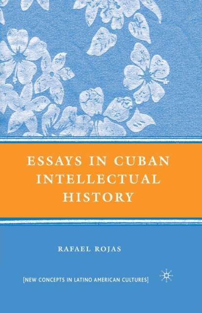 Essays in Cuban Intellectual History, Paperback / softback Book