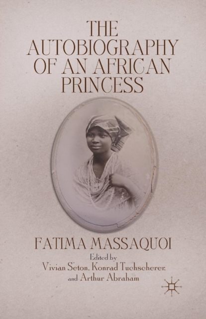 The Autobiography of an African Princess, Paperback / softback Book