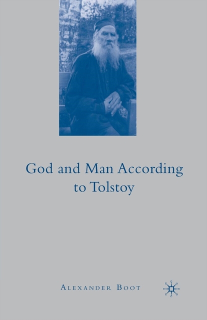 God and Man According To Tolstoy, Paperback / softback Book