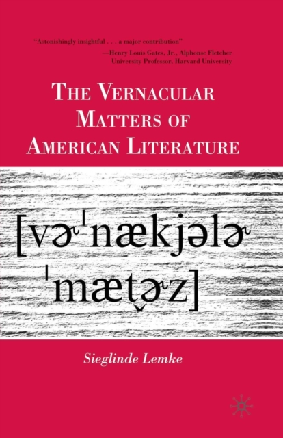The Vernacular Matters of American Literature, Paperback / softback Book