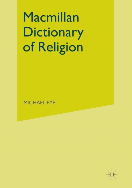 Macmillan Dictionary of Religion, Paperback / softback Book